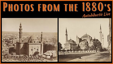 Old World Photos from the 1880's - Autodidactic Live