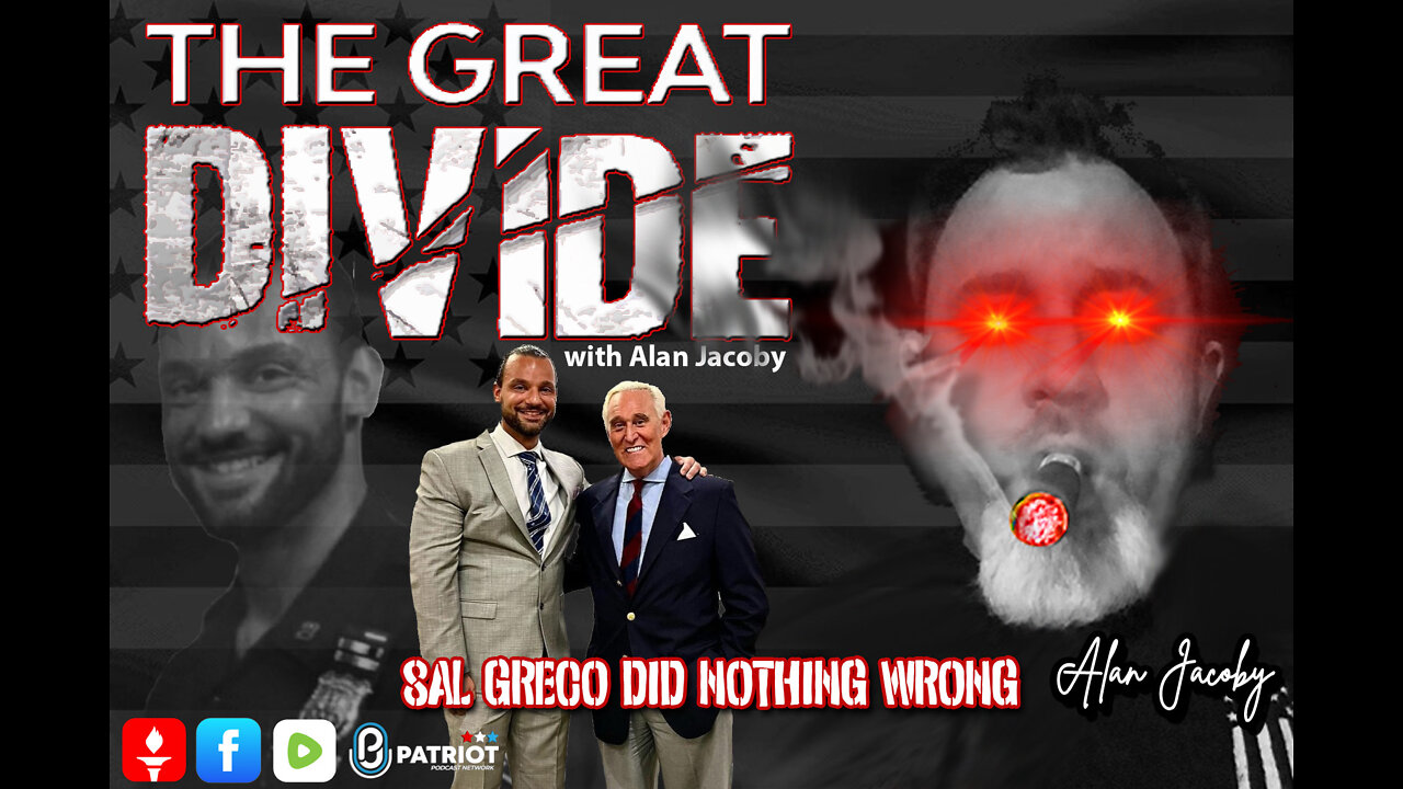 The Great Divide Podcast LIVE 9/13/2022 with special guest Sal Greco who DID NOTHING WRONG!