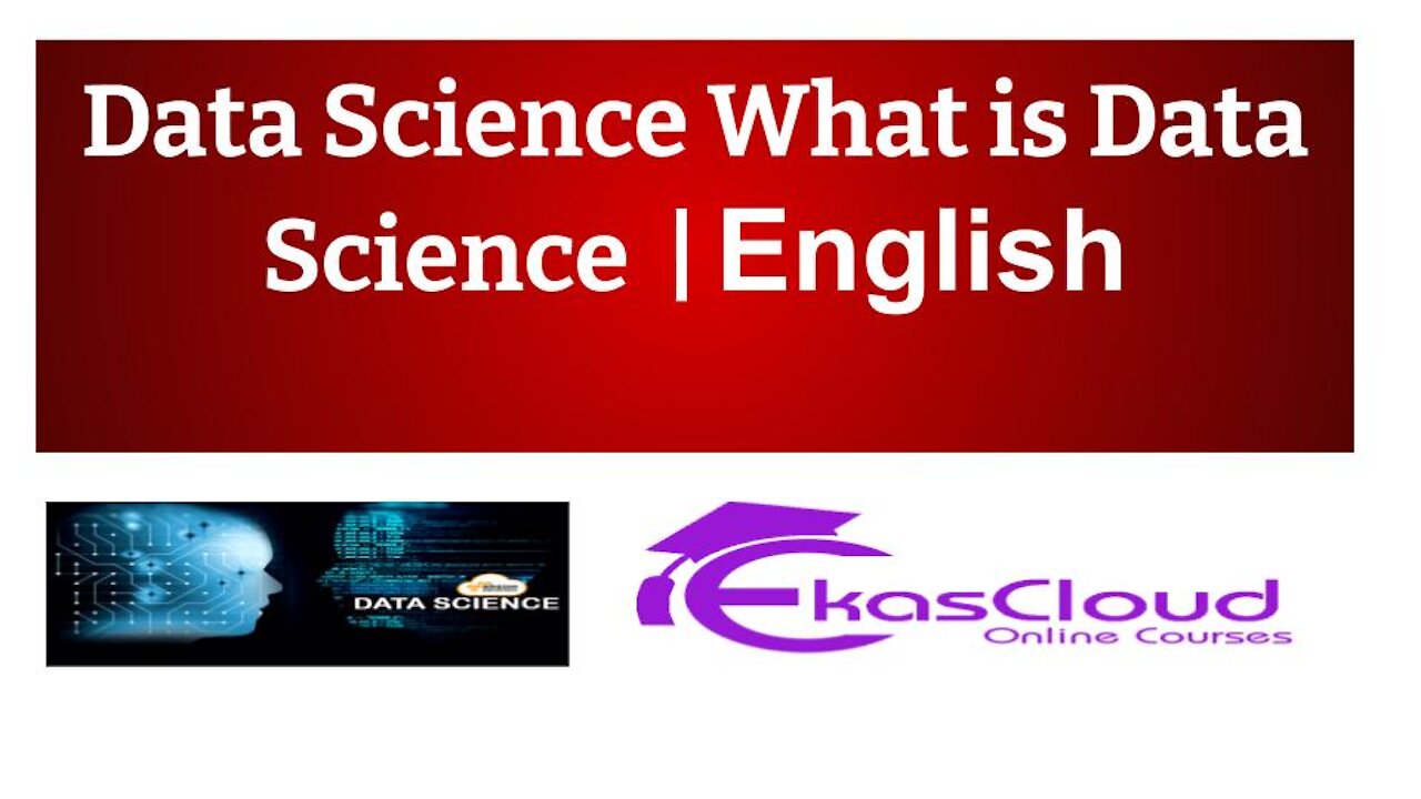 #Data Science What is Data Science | Ekascloud | English