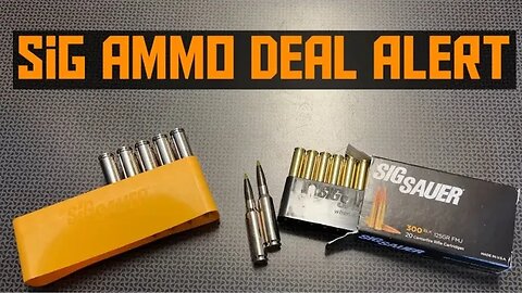 Sig Ammo Deal Alert