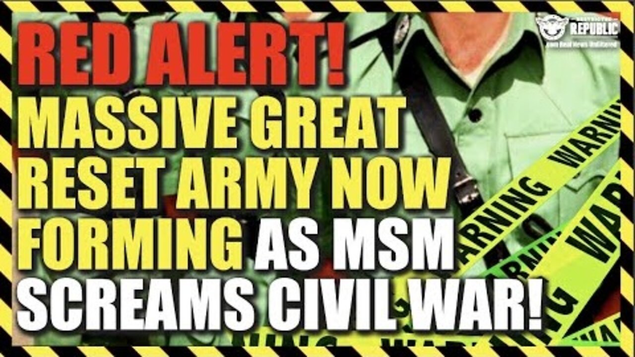 Happening NOW: Global Crisis, 3K Green Police Force & MSM Screams Civil War…