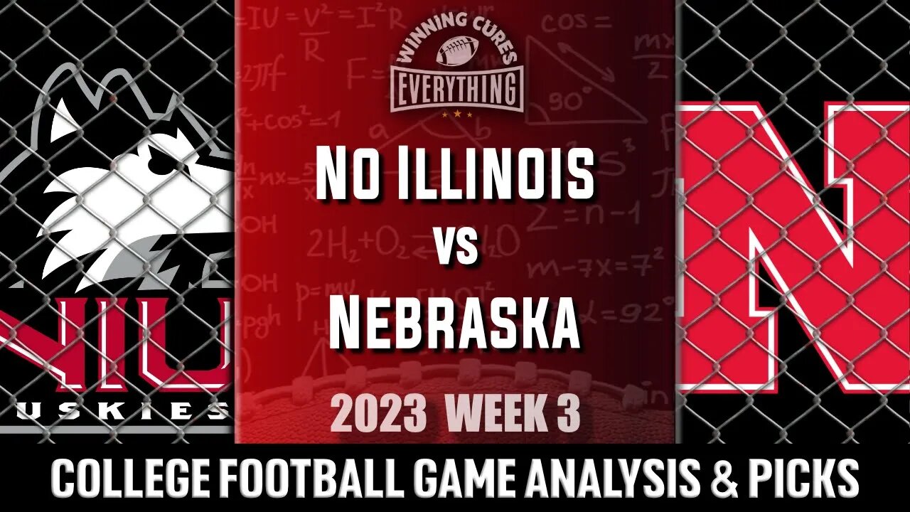 Nebraska vs Northern Illinois Picks & Prediction Against the Spread 2023 College Football Analysis