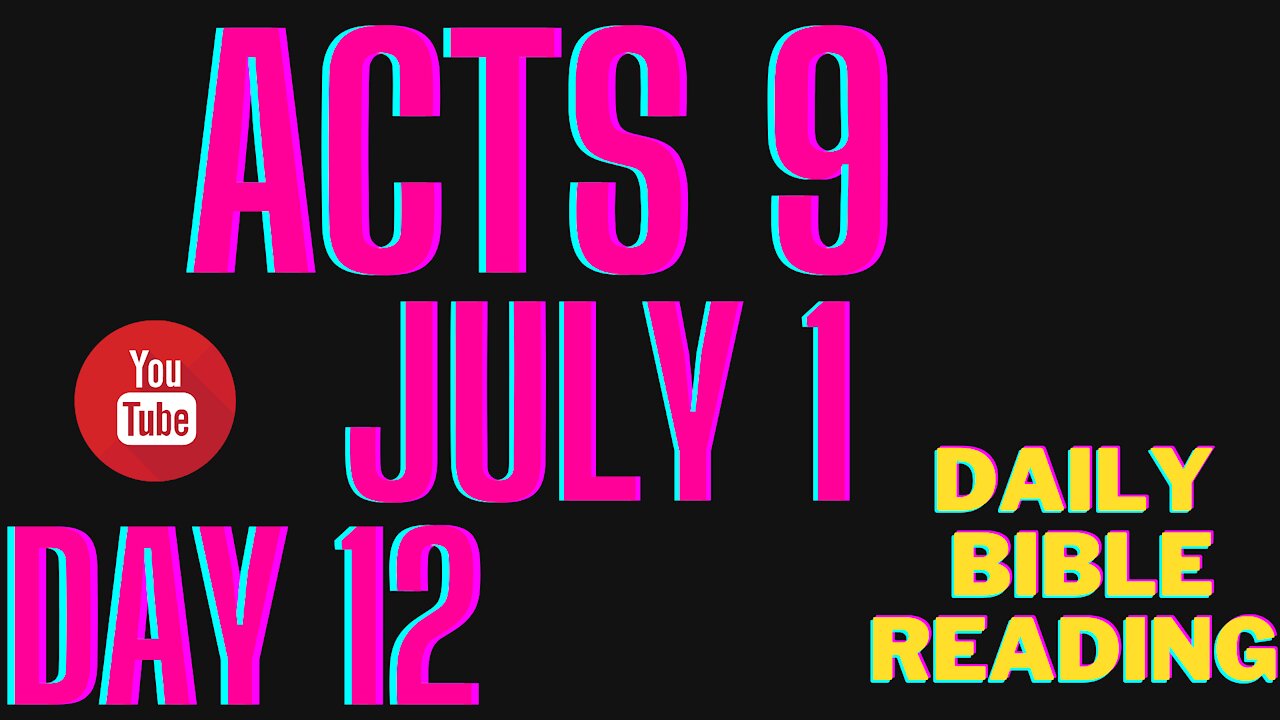 Day 12, Acts 9, July 1, 2021 Saul's conversion was much like ours will be.