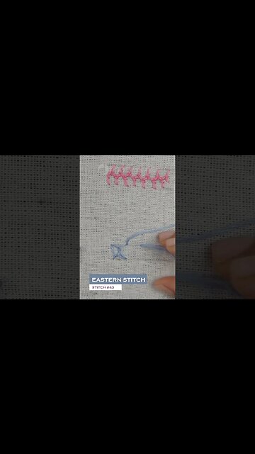 #43 Eastern stitch #embroidery