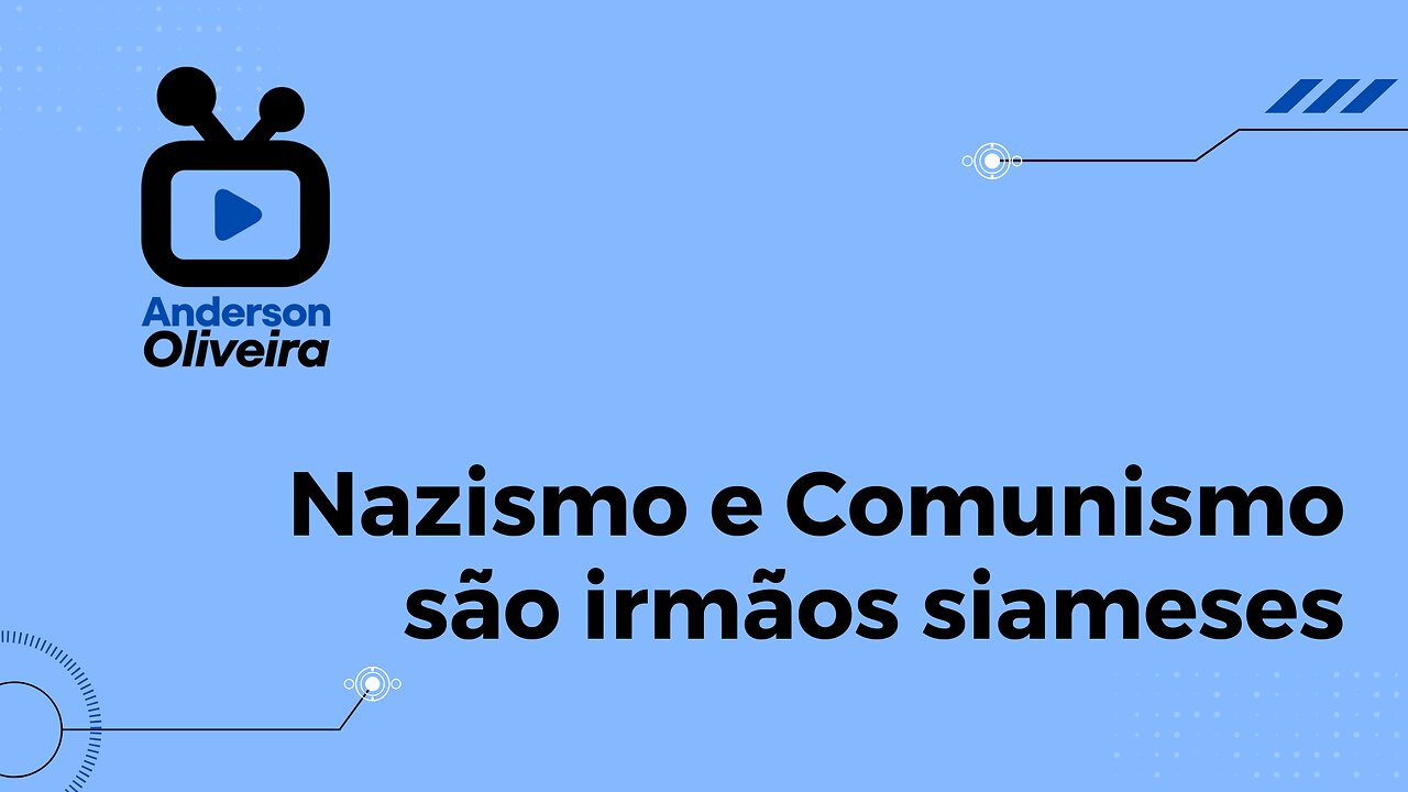 Nazismo e Comunismo são irmãos siameses