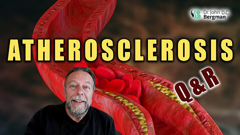 Atherosclerosis Q&R (Timestamps Below)