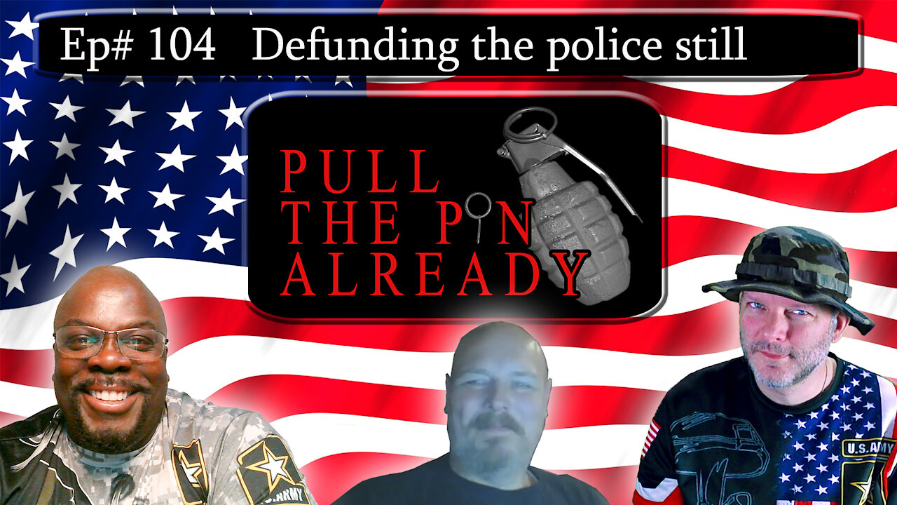 PTPA (Episode # 104): Defunding the Police