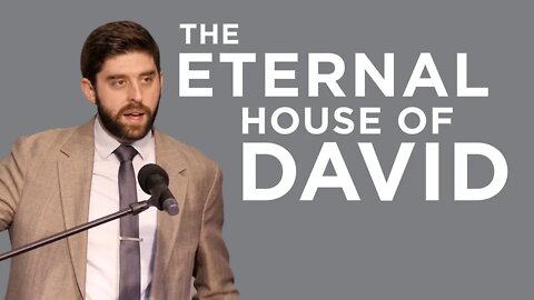 The Eternal House of David (How God Builds #4) | Ben Zornes