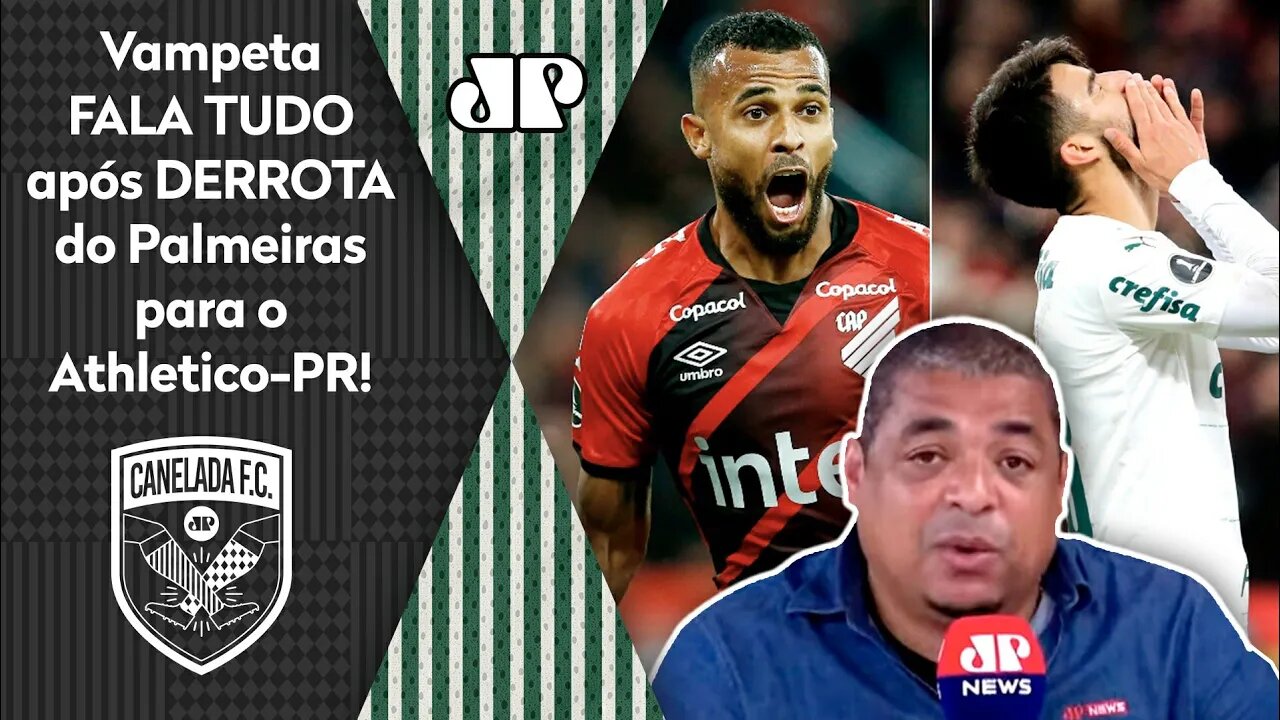 "O QUÊ? MERMÃO, o Palmeiras PERDEU pro Athletico-PR e pra mim..." Vampeta FALA TUDO após 1 a 0!