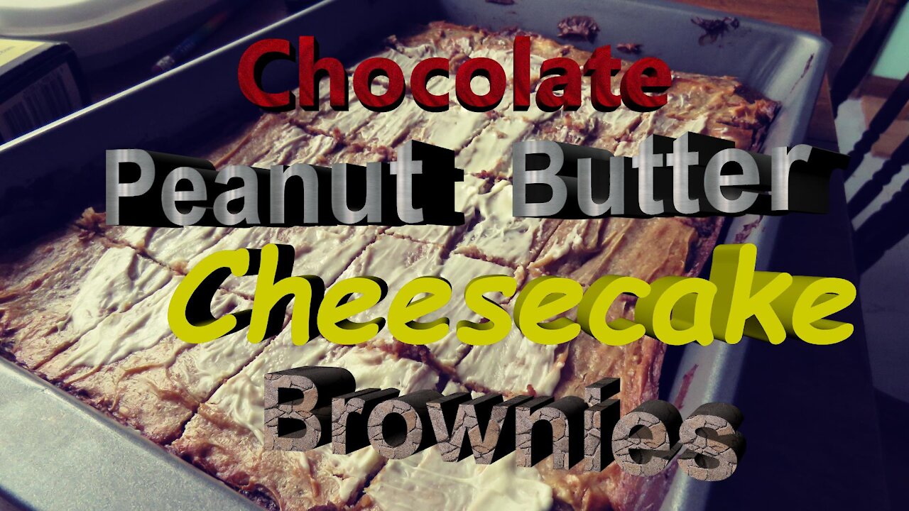 Chocolate Peanut Butter Cheesecake Brownies