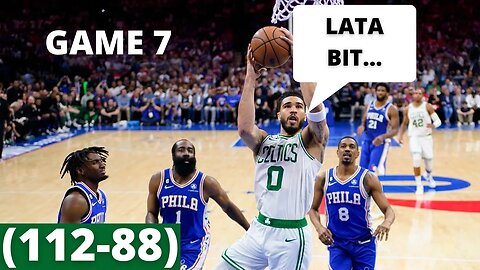 CELTICS VS 76ERS (*GAME 7*) RECAP