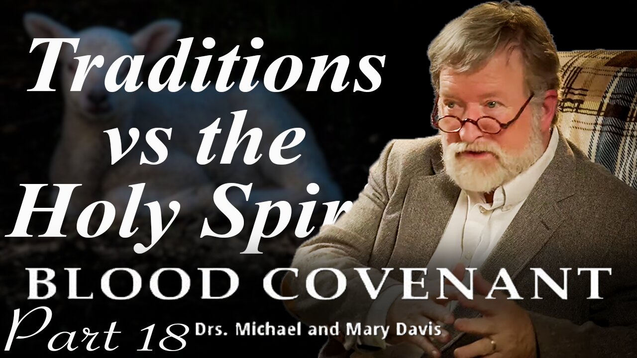 The Indwelling; Blood Covenant Part 18