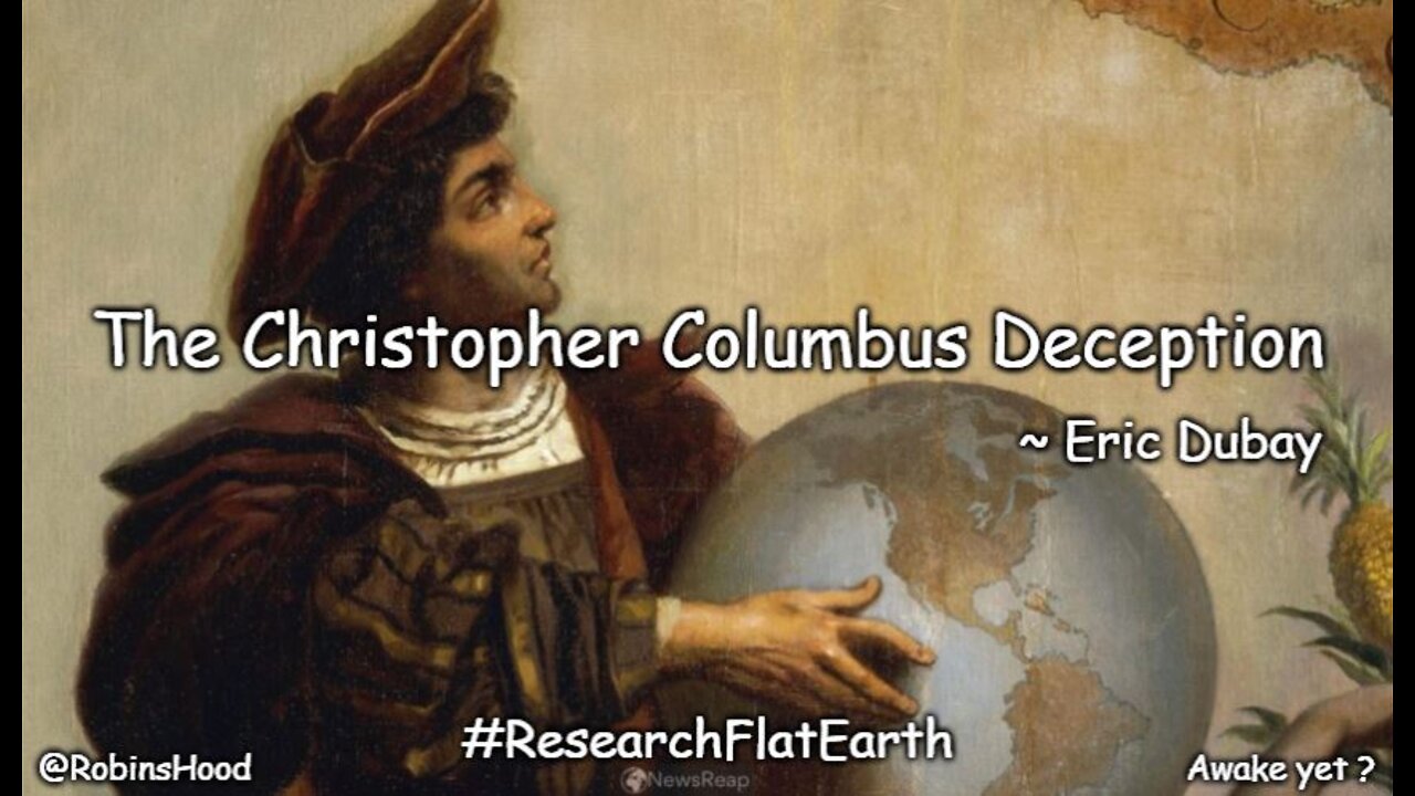 The Christopher Columbus Deception ~ Eric Dubay