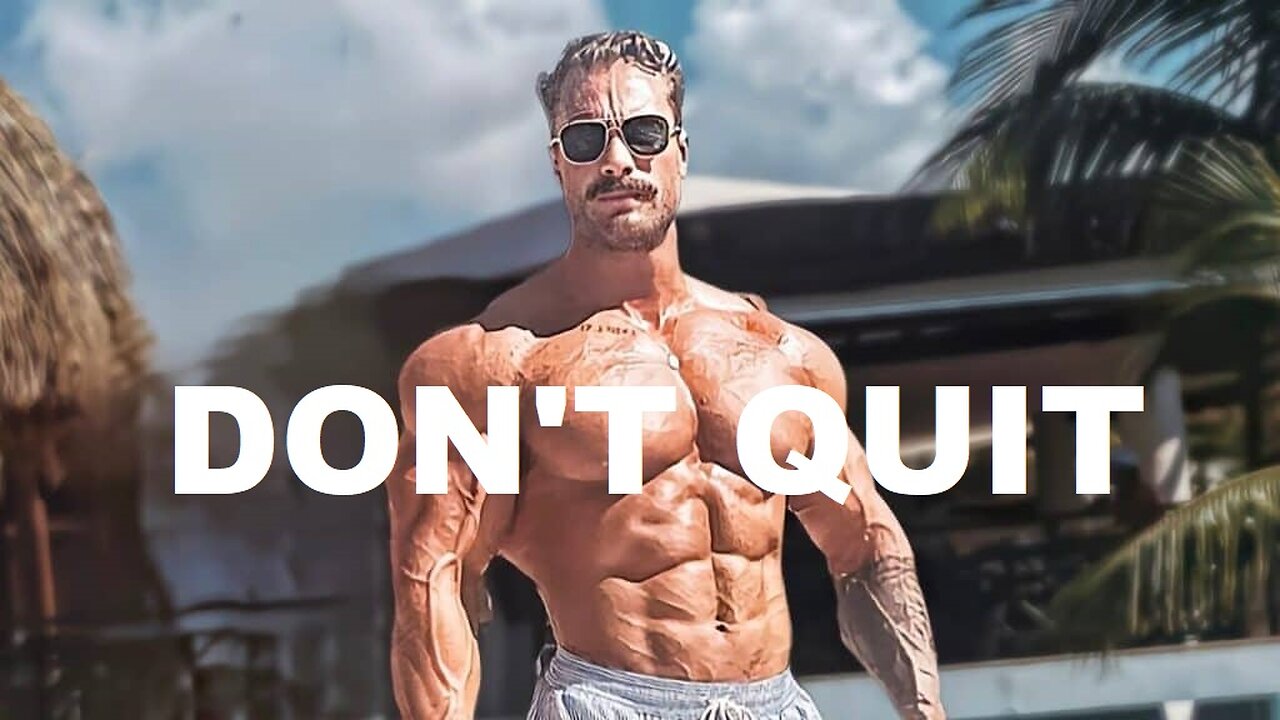 DON'T QUIT - Motivational Workout Speech 2022