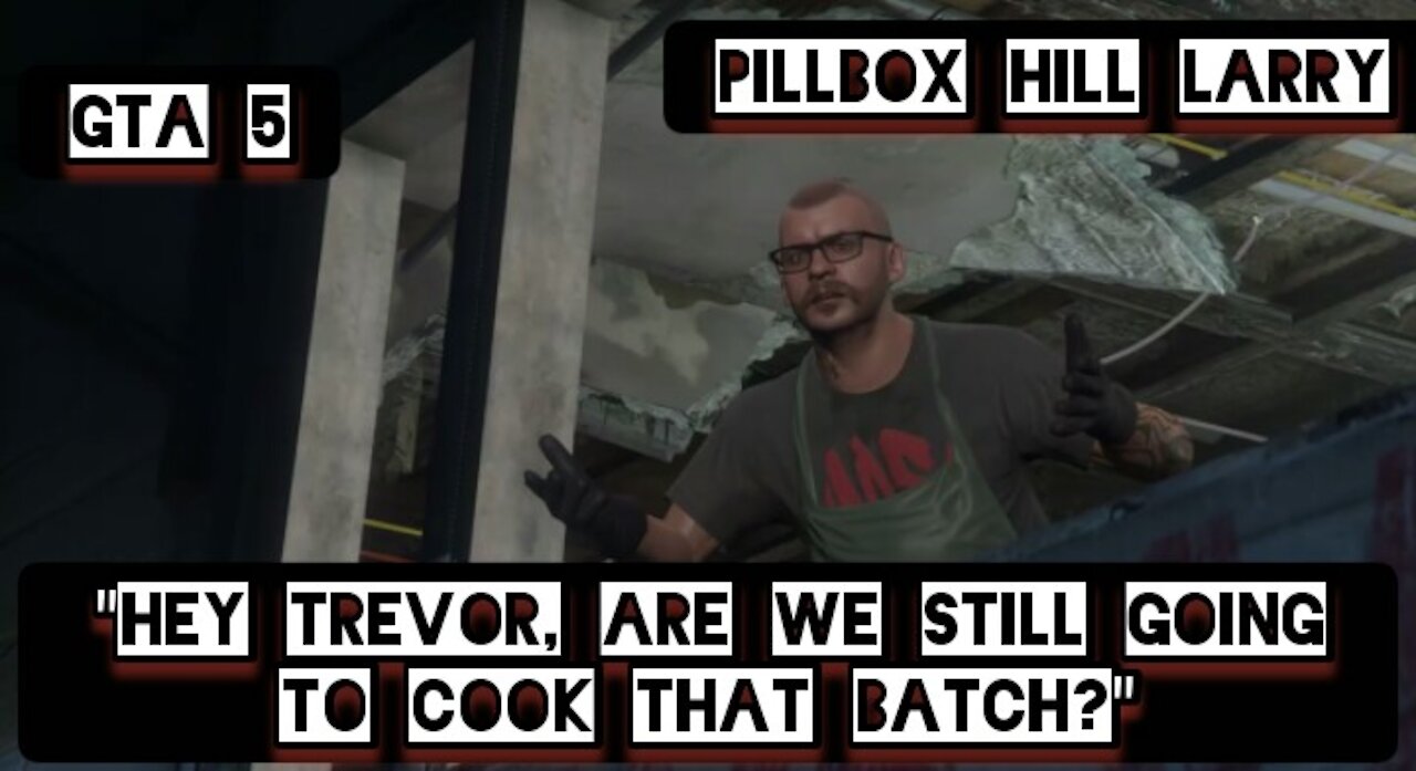 "Hey Trevor, are we still going to cook that batch?" — GTA 5