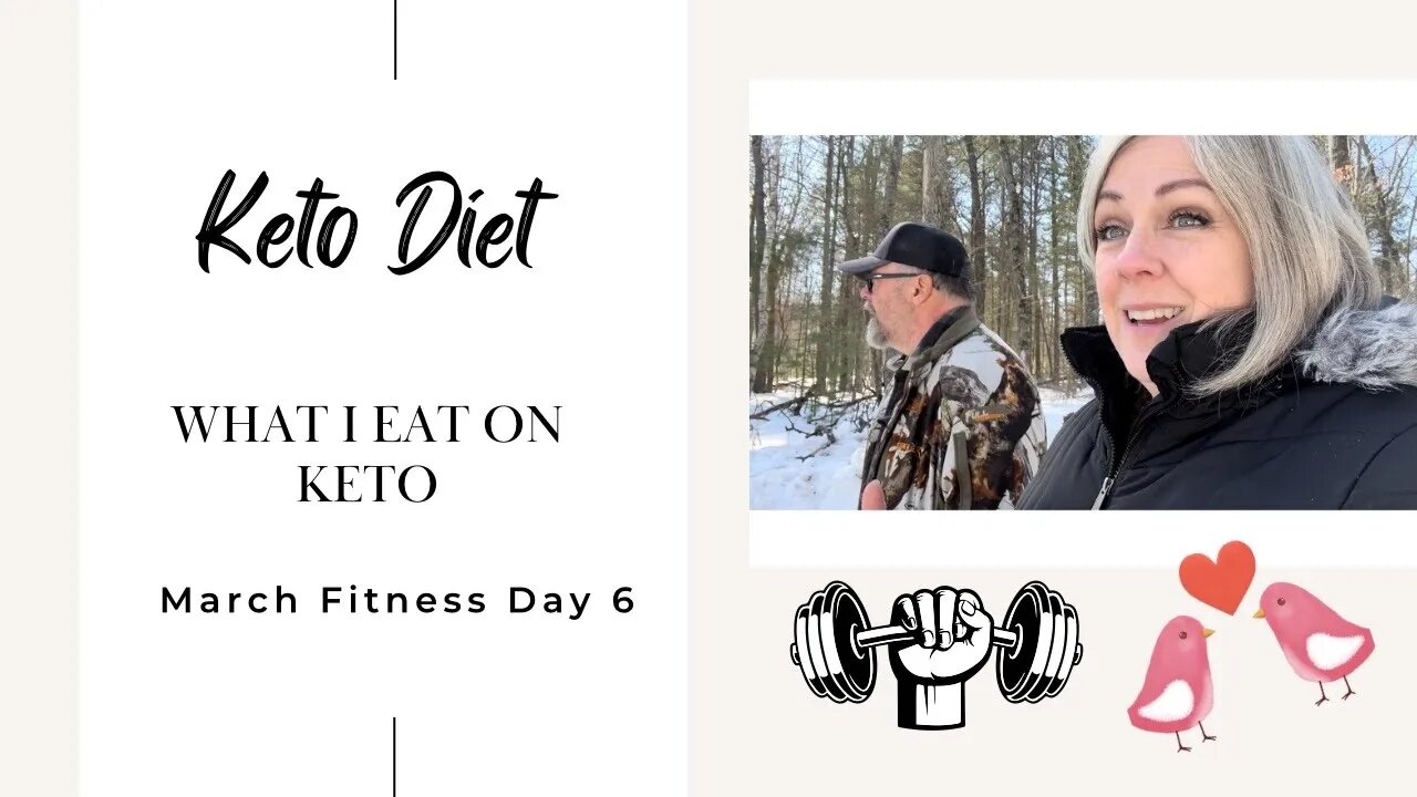 March Fitness Day 6 / What I Eat On Keto Under 20 Carbs / Let's Get Moving