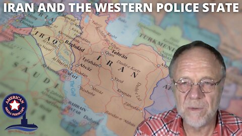 Iran and the Western Police state | Great Awakenings Ep. 7