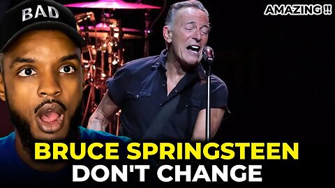 🎵 Bruce Springsteen - Don't Change REACTION