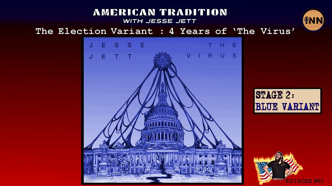 The Election Variant: Stage 2 - Blue Edition | American Tradition w/ Jesse Jett #43 @jesse_jett