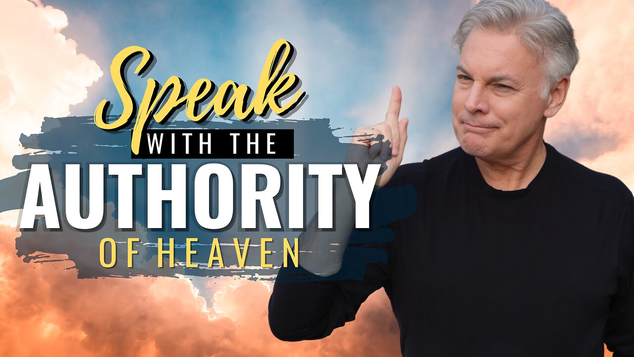How to Speak with the Authority of Heaven and See Results