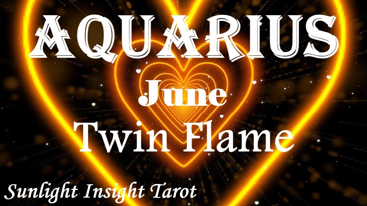 Aquarius *They're Undergoing Huge Awakenings Preparing Themselves For Major Union* June Twin Flame