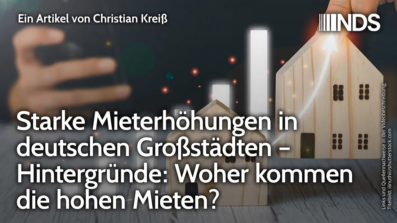 Starke Mieterhöhungen in deutschen Großstädten – Woher kommen die hohen Mieten? Christian Kreiß NDS