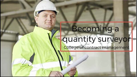 Becoming a quantity surveyor