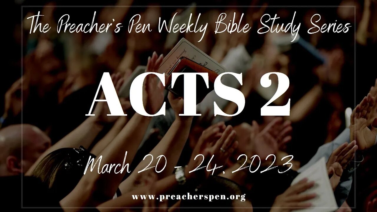 Bible Study Series 2023 – Acts 2 - Day #3