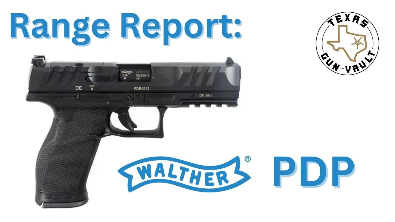 Range Report: Walther PDP (Full Size Frame- 4.5 Inch Barrel)