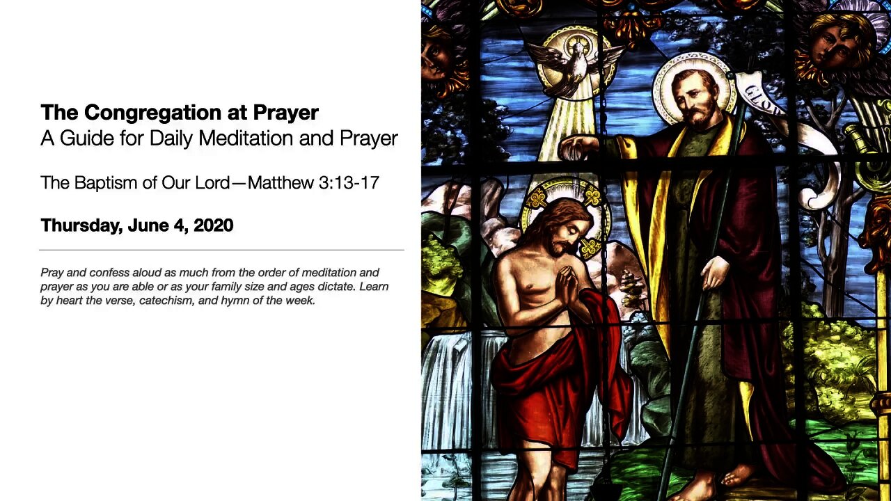The Baptism of Our Lord - The Congregation at Prayer for June 4, 2020