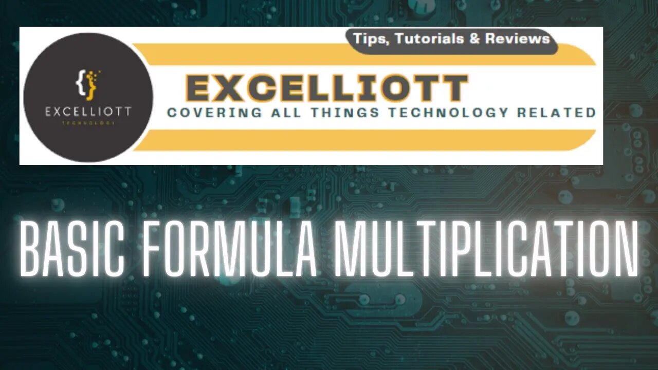 Excel - Basic Formula Multiplication