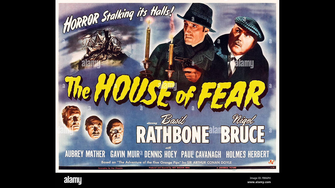 Sherlock Holmes The House of Fear - 1945