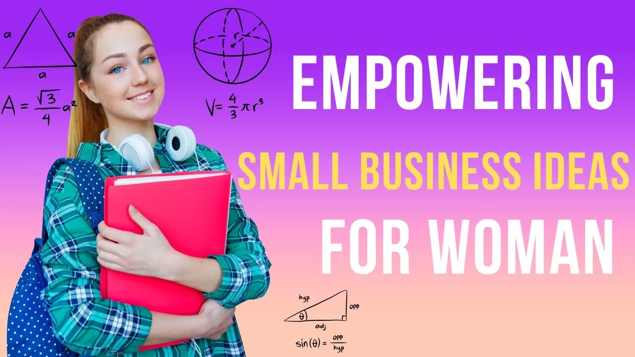 Empowering Entrepreneurship Top 10 Small Business Ideas for Women