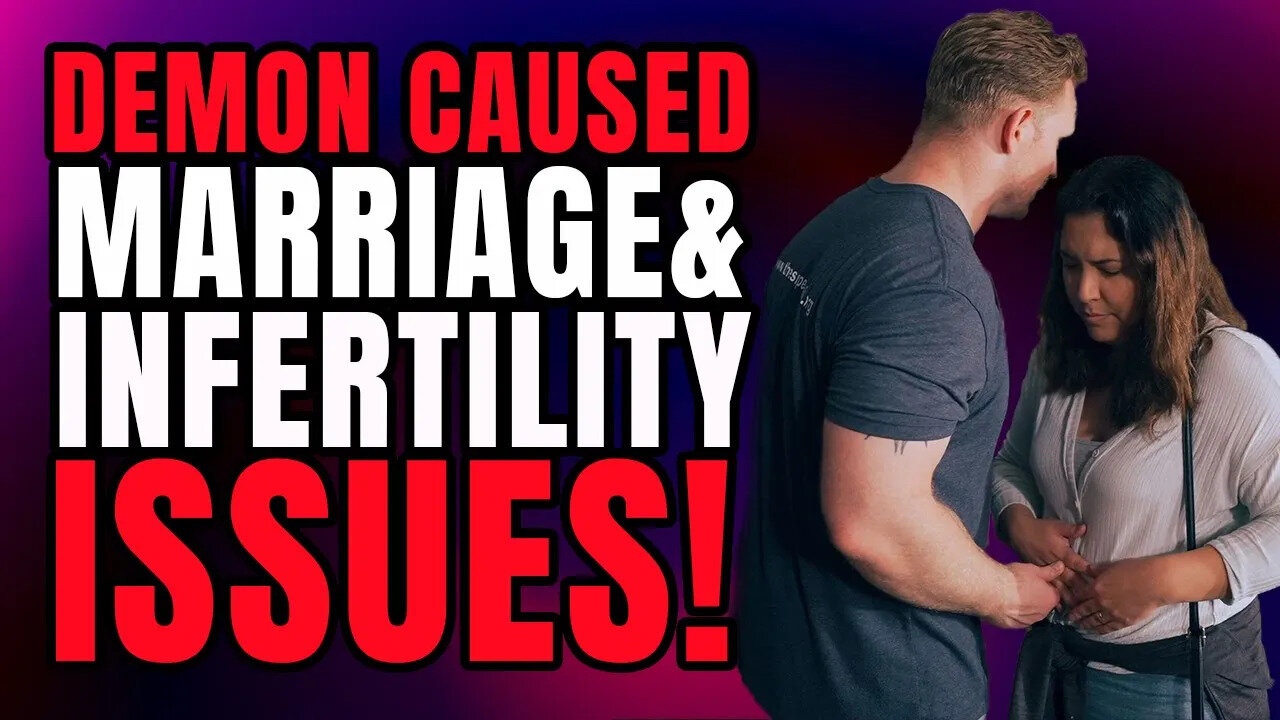 DEMON Was Causing MARRIAGE and INFERTILITY Issues! (MUST WATCH)😱