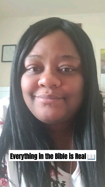 Everything in the Bible is Real 📖