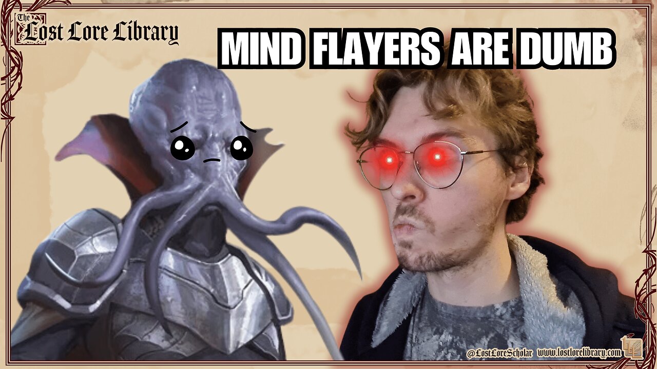 MIND FLAYERS are DUMB