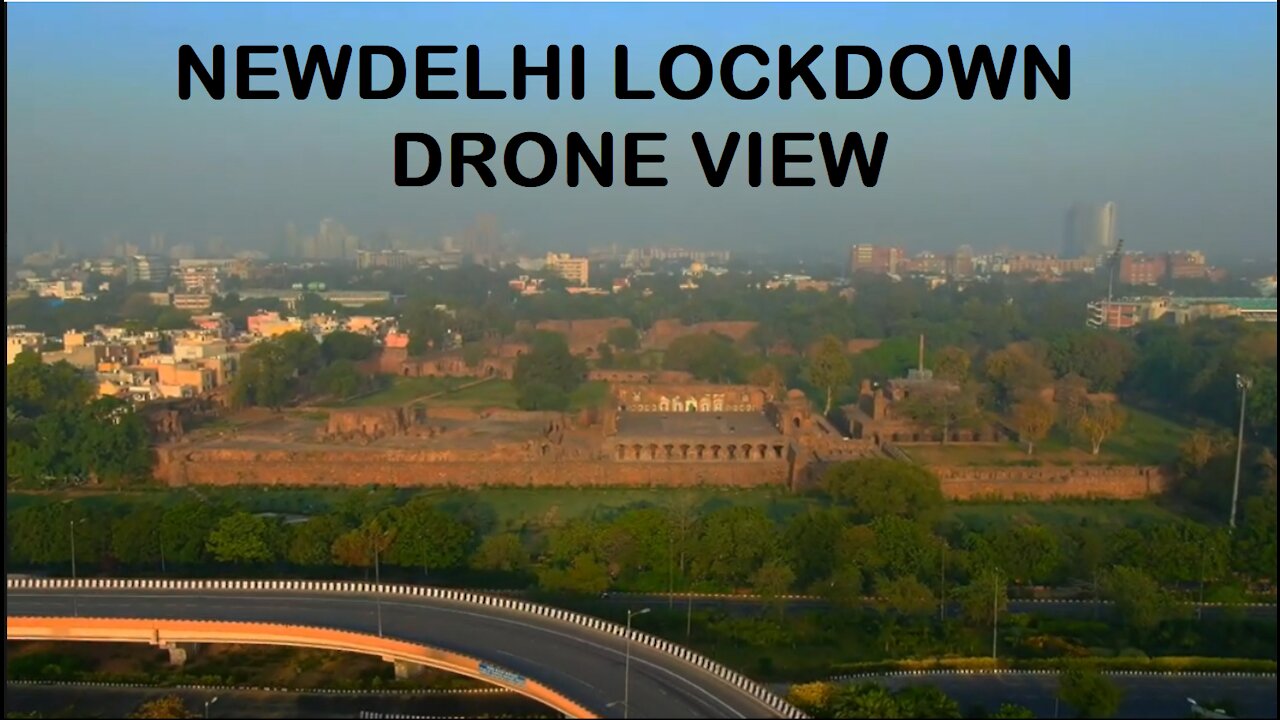 NEW DELHI DRONE VIEW-Lockdown