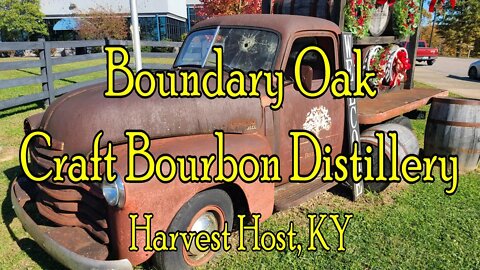 Kentucky Craft Bourbon Trail, Boundary Oak Distillery / Harvest Host