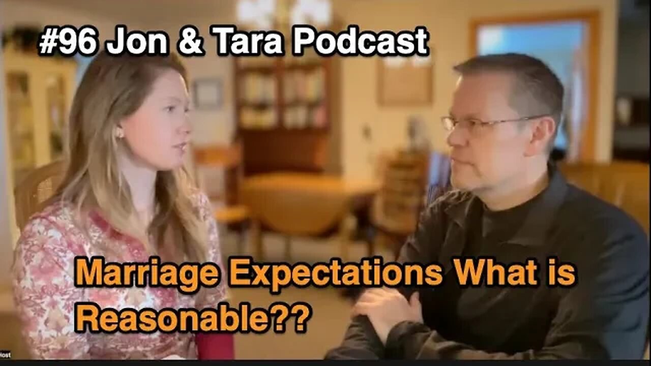 #96 Marriage Expectations, What is Reasonable??