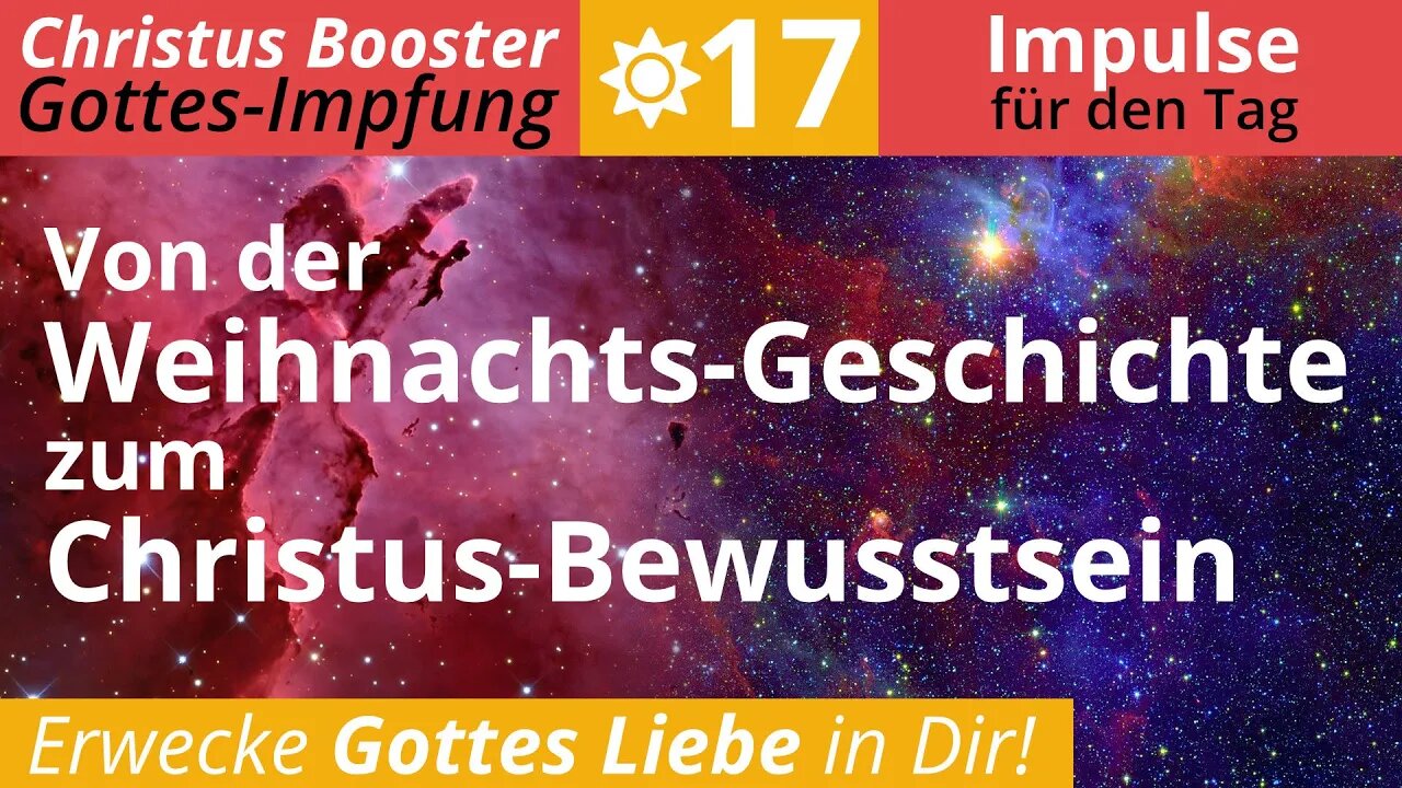 Christus Booster 17- Tages-Impulse: "Von der Weihnachtsgeschichte zum Christusbewusstsein"