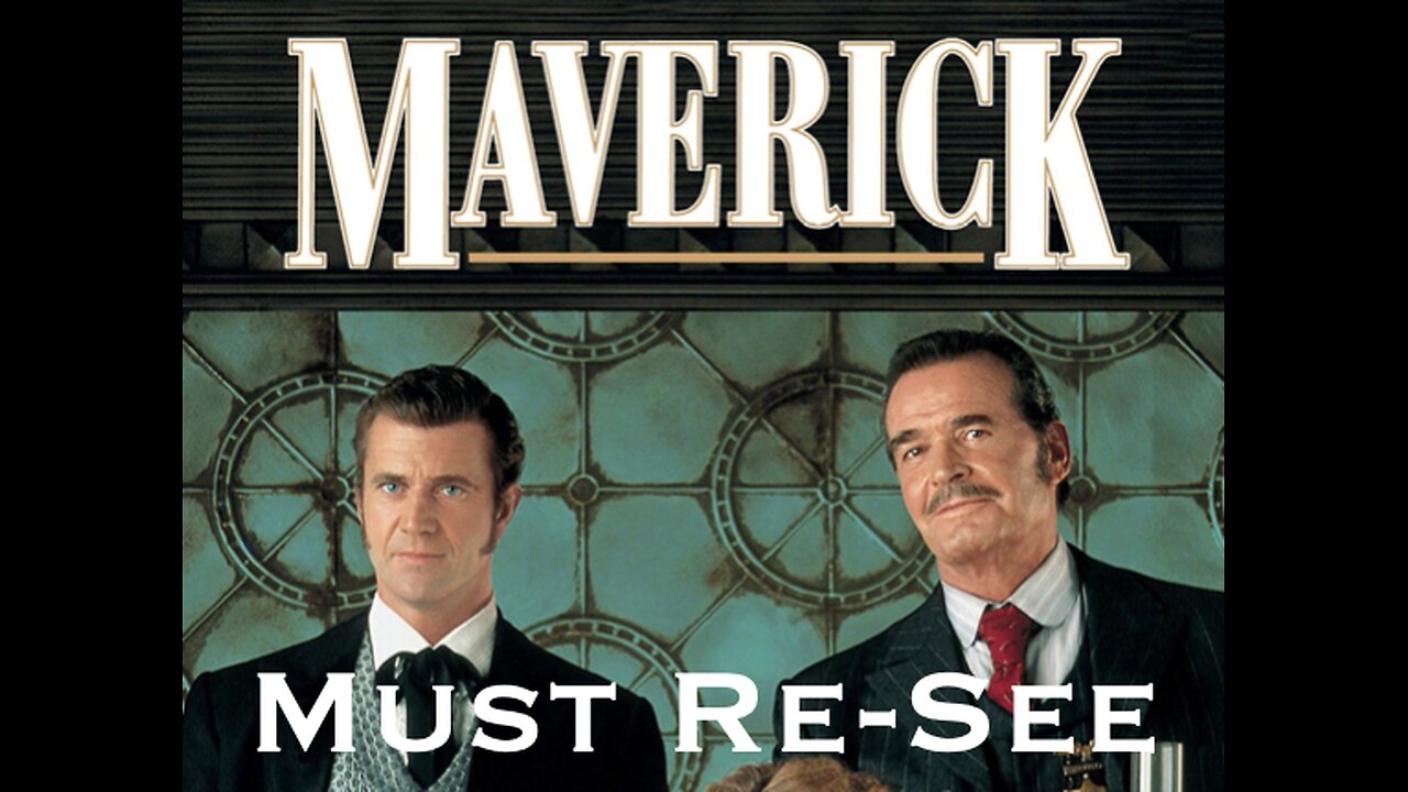 Must re-see Maverick