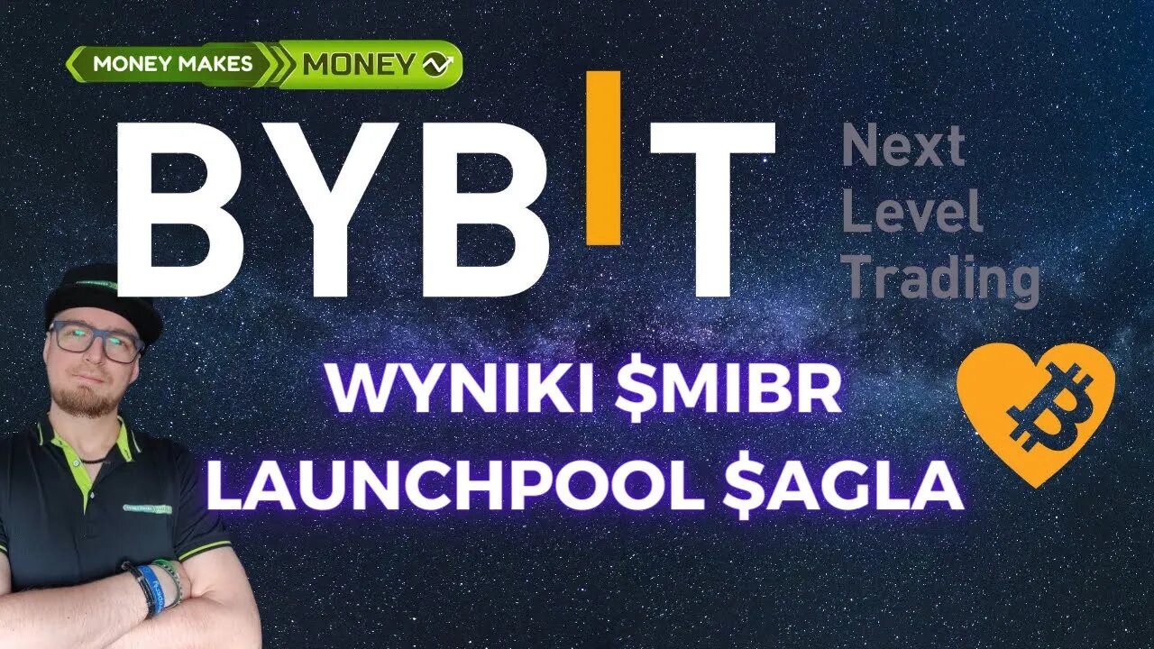 Bybit - Wyniki Launchpad MIRB + Launchpool AGILA - 400%APY