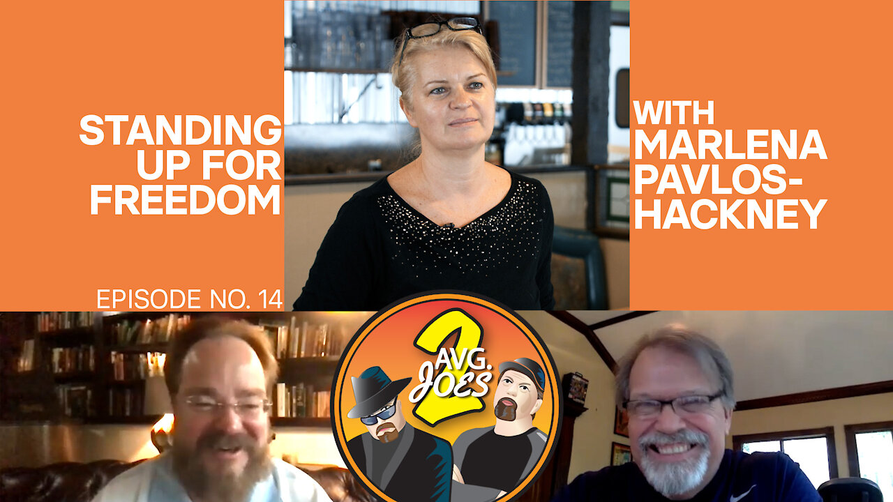 2 Avg. Joes S01 E14 - Standing Up for Freedom with Marlena Pavlos-Hackney