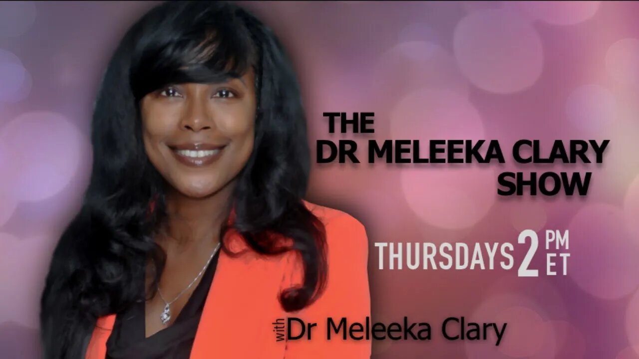 The Dr. Meleeka Clary Show - Guest Ancara Holgate