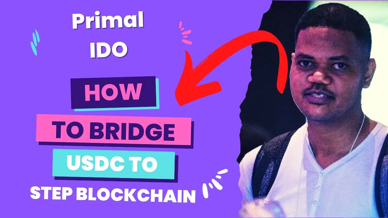 How To Bridge USDC From Any Evm Chain To Step App Blockchain For Primal IDO On Step Launch.