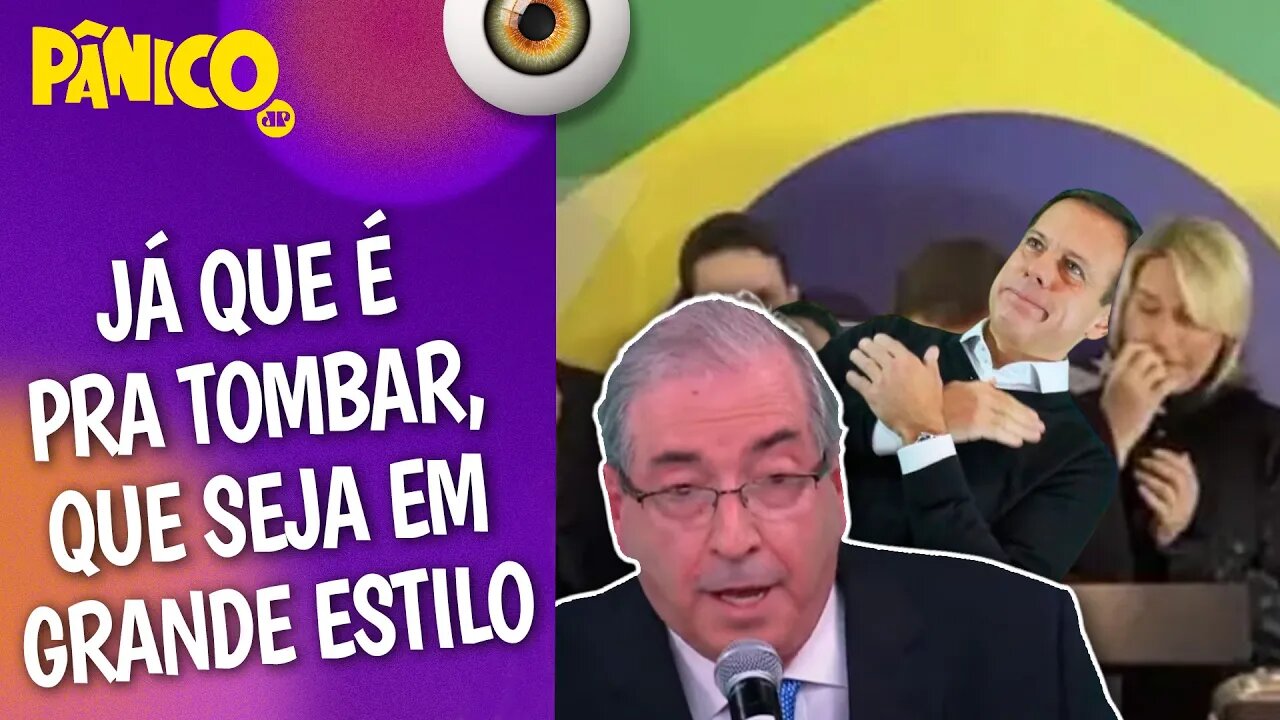 Eduardo Cunha: 'DORIA SE ACABOU NA POLÍTICA PERANTE O ELEITOR E PASSOU A TER REJEIÇÃO NACIONAL'