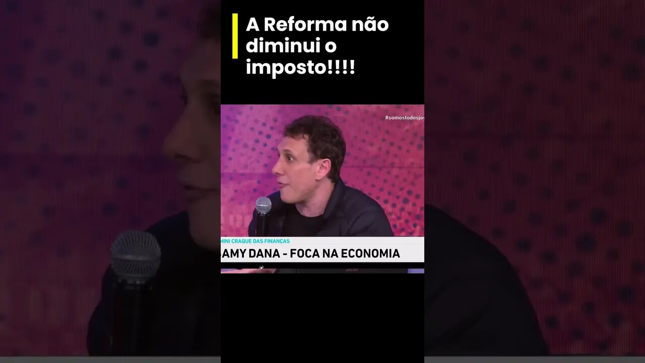 A reforma não diminui o imposto!!! Reforma Tributária!!!