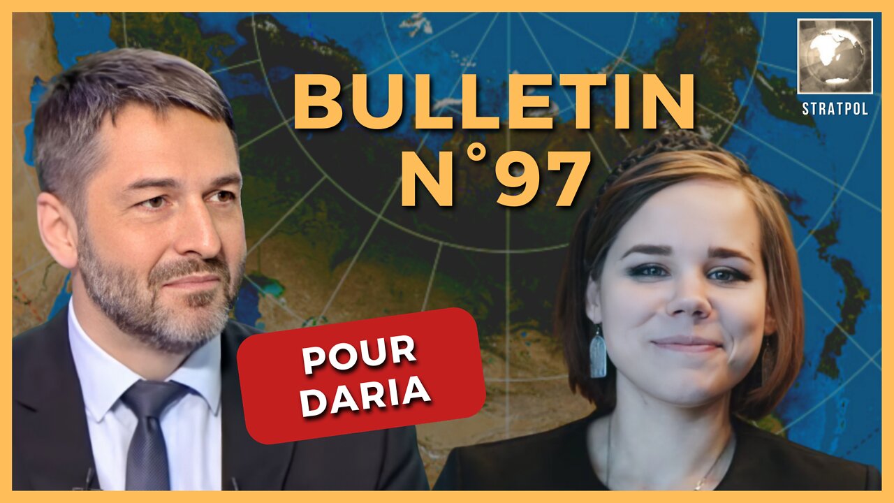 Bulletin N°97. Pour Daria, offensive kiévienne, catastrophe énergétique. 30.08.2022.