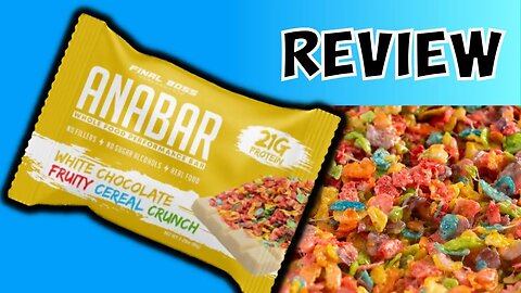 ANABAR White Chocolate Fruity Cereal Crunch review