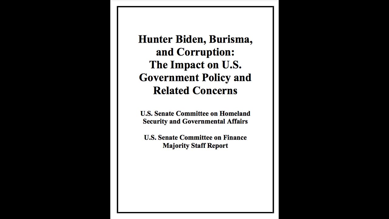 HUNTER BIDEN, BURISMA, AND CORRUPTION: THE IMPACT ON U.S. GOVERNMENT POLICY AND RELATED CONCERNS